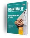 Apostila Prefeitura de Indaiatuba - SP - Agente Comunitário de Saúde