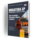 Apostila Prefeitura de Indaiatuba - SP - Agente de Operação e Fiscalização de Trânsito e Transporte