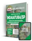 Apostila Prefeitura de Indaiatuba - SP - Comum aos Cargos de Ensino Fundamental Incompleto e Completo - Apostilas Opção