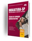 Apostila Prefeitura de Indaiatuba - SP - Técnico de Serviços Administrativos