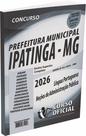 Apostila Prefeitura de Ipatinga MG Nível Superior Parte Comum aos Cargos