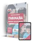 Apostila Prefeitura de Itabuna - BA - Professor - Educação Infantil