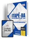 Apostila Prefeitura de Itapé - BA 2024 - Assistente Adm
