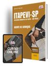 Apostila Prefeitura de Itapevi - SP 2024 - Agente de Serviços - Apostilas Opção