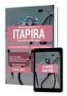 Apostila Prefeitura de Itapira - SP - Agente de Administração IV - Técnico de Enfermagem