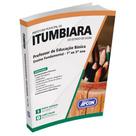 Apostila Prefeitura de Itumbiara (GO) 2023 - Professor de Educação Básica - Ensino Fundamental - 1º ao 5º ano