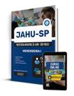 Apostila Prefeitura de Jahu - SP 2025 - Merendeira I Apostila Prefeitura de Jahu - SP 2025 - Merendeira I