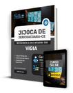 Apostila Prefeitura de Jijoca de Jericoacoara - CE 2024 - Vigia