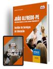 Apostila Prefeitura de João Alfredo - PE 2025 - Auxiliar de Serviços de Educação