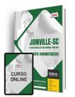 Apostila Prefeitura de Joinville - SC 2024 - Agente Administrativo