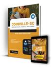 Apostila Prefeitura de Joinville - SC - Auxiliar de Educador