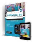 Apostila Prefeitura de Joinville - SC - Auxiliar Escolar - Editora Solução