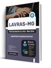 Apostila Prefeitura de Lavras - MG - Assistente Administrativo