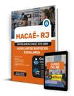 Apostila Prefeitura de Macaé - RJ 2024 - Auxiliar de Serviços Escolares