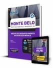 Apostila Prefeitura de Monte Belo - MG - Agente de Desenvolvimento da Educação Básica
