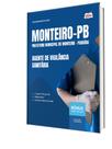 Apostila Prefeitura de Monteiro-PB - Agente de Vigilância Sanitária