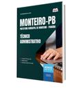Apostila Prefeitura de Monteiro-PB - Técnico Administrativo