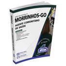 Apostila Prefeitura de Morrinhos-GO 2023 - Agente Comunitário de Saúde