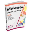 Apostila Prefeitura de Morrinhos-GO 2023 - Professor - Pedagogia