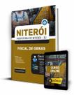 Apostila Prefeitura de Niterói - RJ - Fiscal de Obras - Editora Solução Apostila Prefeitura de Niterói - RJ - Fiscal de Obras - Editora Solução