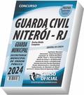 Apostila Prefeitura de Niterói - RJ - Guarda Civil Municipal - Apostila Completa