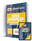 Apostila Prefeitura de Nova Europa - SP - Comum aos Cargos de Nível Fundamental Incompleto/Alfabetizado - Apostilas Opção