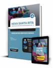 Apostila Prefeitura de Nova Santa Rita - RS - Auxiliar de Serviços Gerais Apostila Prefeitura de Nova Santa Rita - RS - Auxiliar de Serviços Gerais