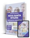 Apostila Prefeitura de Nova Santa Rita - RS - Professor de Anos Iniciais - Apostilas Opção