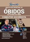 Apostila Prefeitura de Óbidos - PA - Condutor Socorrista
