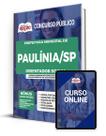 Apostila Prefeitura de Paulínia - SP - Orientador Social Apostila Prefeitura de Paulínia - SP - Orientador Social
