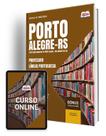 Apostila Prefeitura de Porto Alegre - RS 2024 - Professor - Língua Portuguesa - Apostilas Opção Apostila Prefeitura de Porto Alegre - RS 2024 - Professor - Língua Portuguesa - Apostilas Opção