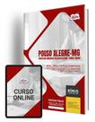 Apostila Prefeitura de Pouso Alegre - MG - Nível Médio/Técnico Completo