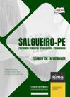 Apostila Prefeitura de Salgueiro - PE 2024 - Técnico em Enfermagem Apostila Prefeitura de Salgueiro - PE 2024 - Técnico em Enfermagem