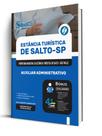 Apostila Prefeitura de Salto-SP - Auxiliar Administrativo