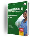 Apostila Prefeitura de Santa Mariana - PR - Agente Comunitário de Saúde
