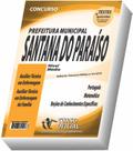 Apostila Prefeitura de Santana do Paraíso - Auxiliar Técnico em Enfermagem Apostila Prefeitura de Santana do Paraíso - Auxiliar Técnico em Enfermagem