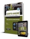 Apostila Prefeitura de Santo André - SP - Auxiliar de Almoxarifado - Editora Solução