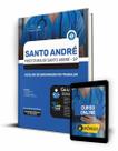 Apostila Prefeitura de Santo André - SP - Auxiliar de Enfermagem do Trabalho