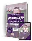 Apostila Prefeitura de Santo André - SP - Educador Social