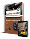 Apostila Prefeitura de Santo André - SP - Motorista Paramentador