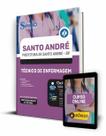 Apostila Prefeitura de Santo André - SP - Técnico de Enfermagem - Editora Solução