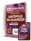 Apostila Prefeitura de Santópolis do Aguapeí - SP - Agente Administrativo - Apostilas Opção
