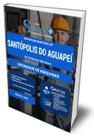 Apostila Prefeitura de Santópolis do Aguapeí - SP - Operador de Máquinas