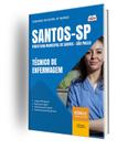 Apostila Prefeitura de Santos - SP - Técnico de Enfermagem