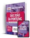 Apostila Prefeitura de São João da Ponte - MG - Comum aos Cargos de Ensino Superior - Apostilas Opção Apostila Prefeitura de São João da Ponte - MG - Comum aos Cargos de Ensino Superior - Apostilas Opção