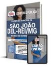 Apostila Prefeitura de São João Del-Rei - MG - Técnico em Enfermagem - Apostilas Opção Apostila Prefeitura de São João Del-Rei - MG - Técnico em Enfermagem - Apostilas Opção