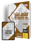 Apostila Prefeitura de São João Nepomuceno - MG 2024 - Monitor Apostila Prefeitura de São João Nepomuceno - MG 2024 - Monitor