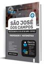 Apostila Prefeitura de São José dos Campos - SP - Professor II - Matemática