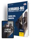 Apostila Prefeitura de Serrania - MG 2024 - Guarda Civil Municipal