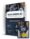 Apostila Prefeitura de Silva Jardim - RJ 2024 Guarda Civil Municipal - Editora Solução